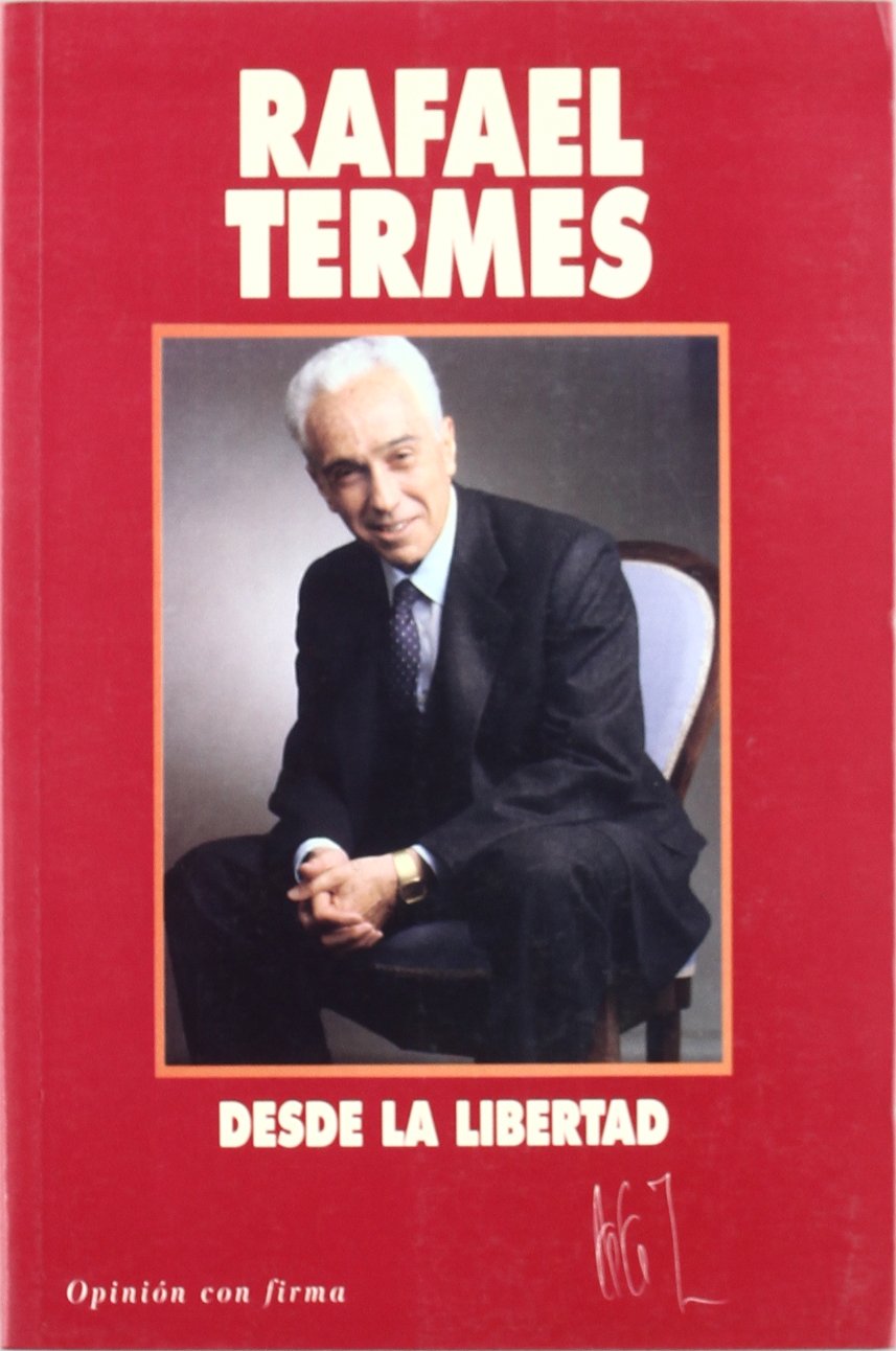 Desde la libertad (Economía) Books