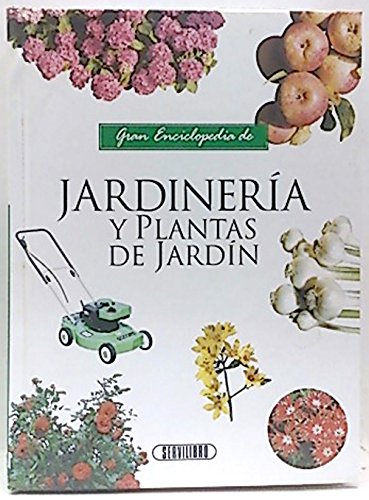 Gran Enciclopedia de Jardinería y plantas de jardín Books