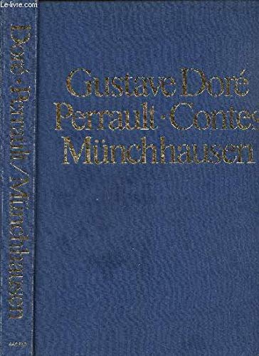 LES CONTES DE PERRAULT - SUIVIS DES AVENTURES DU BARON DE MUNCHHAUSEN. book