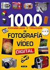 1000 consejos y trucos de fotografía y vídeo digital book