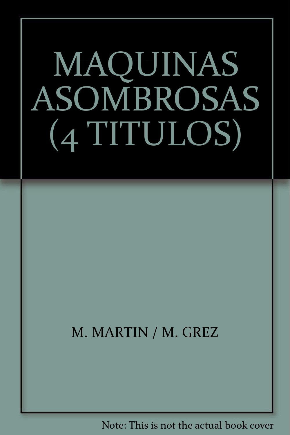 COL.MAQUINAS ASOMBROSAS-Tractores Books
