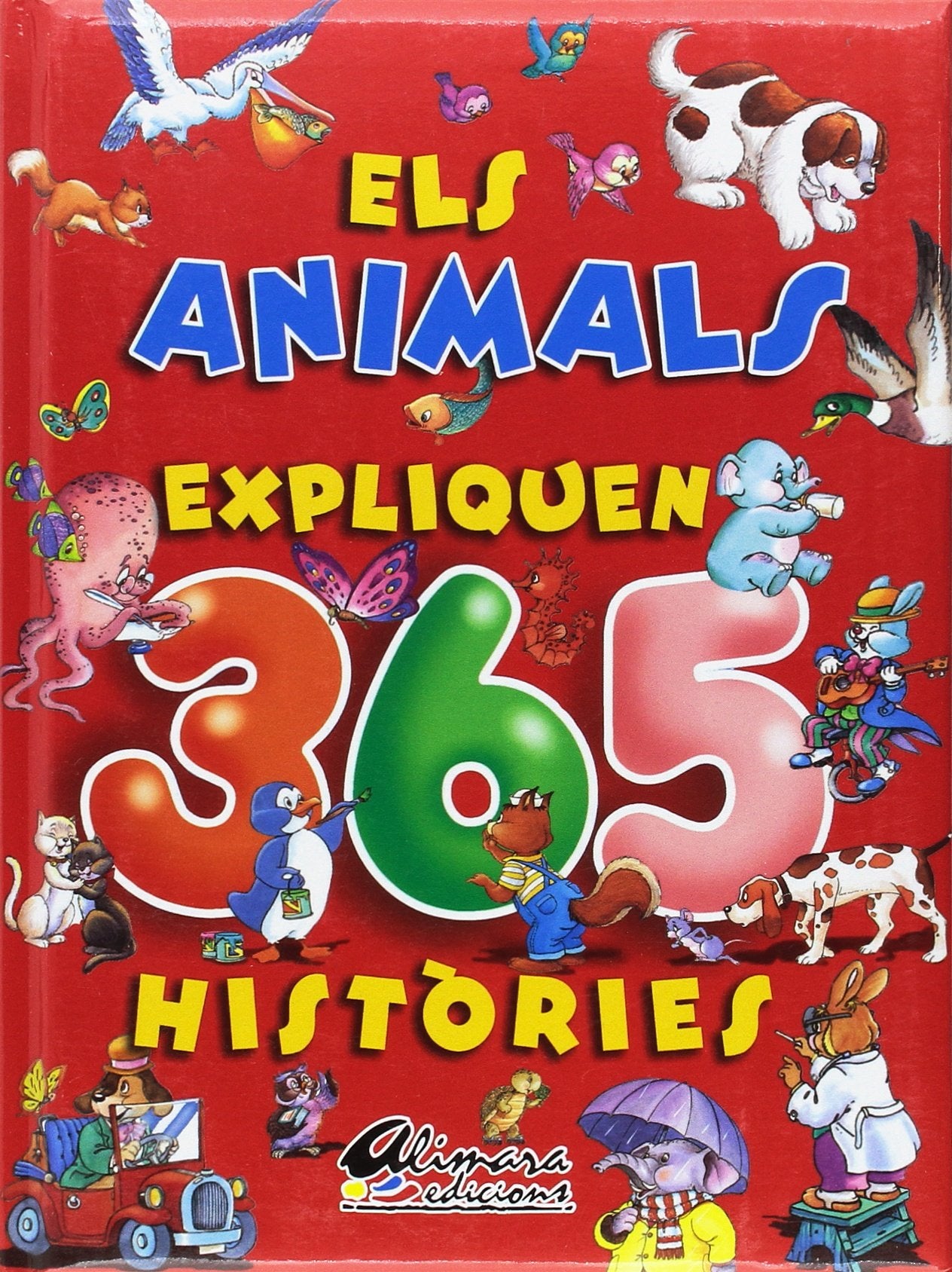 Els animals expliquen 365 históries Learning & Reference