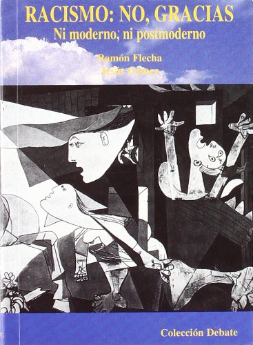 Racismo: no gracias - ni moderno, ni postmoderno book