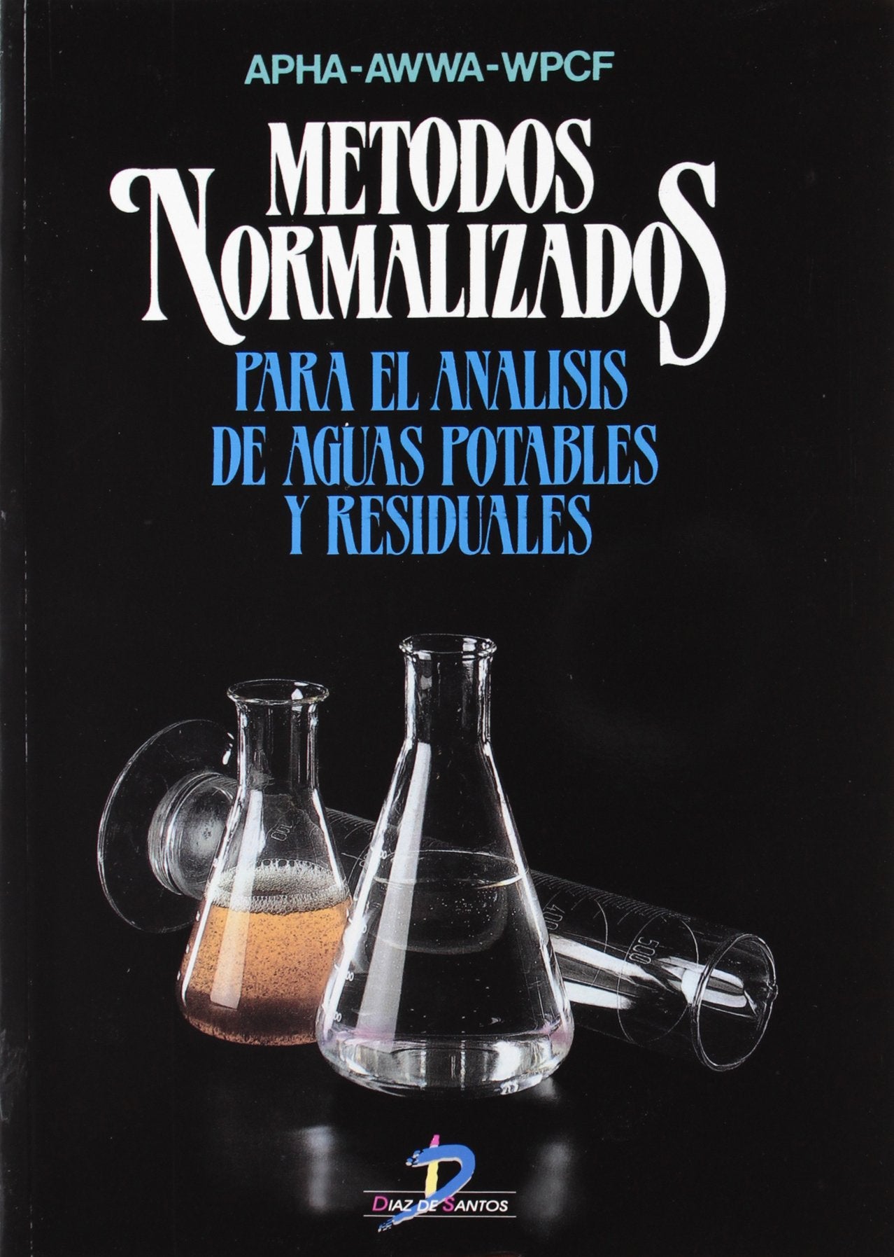 Métodos normalizados para análisis de aguas potables y residuales Mathematics