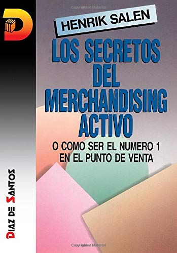 LOS SECRETOS DEL MERCHANDISING ACTIVO book