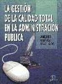 La gestión de la calidad total en la Administración Pública Business, Finance & Career