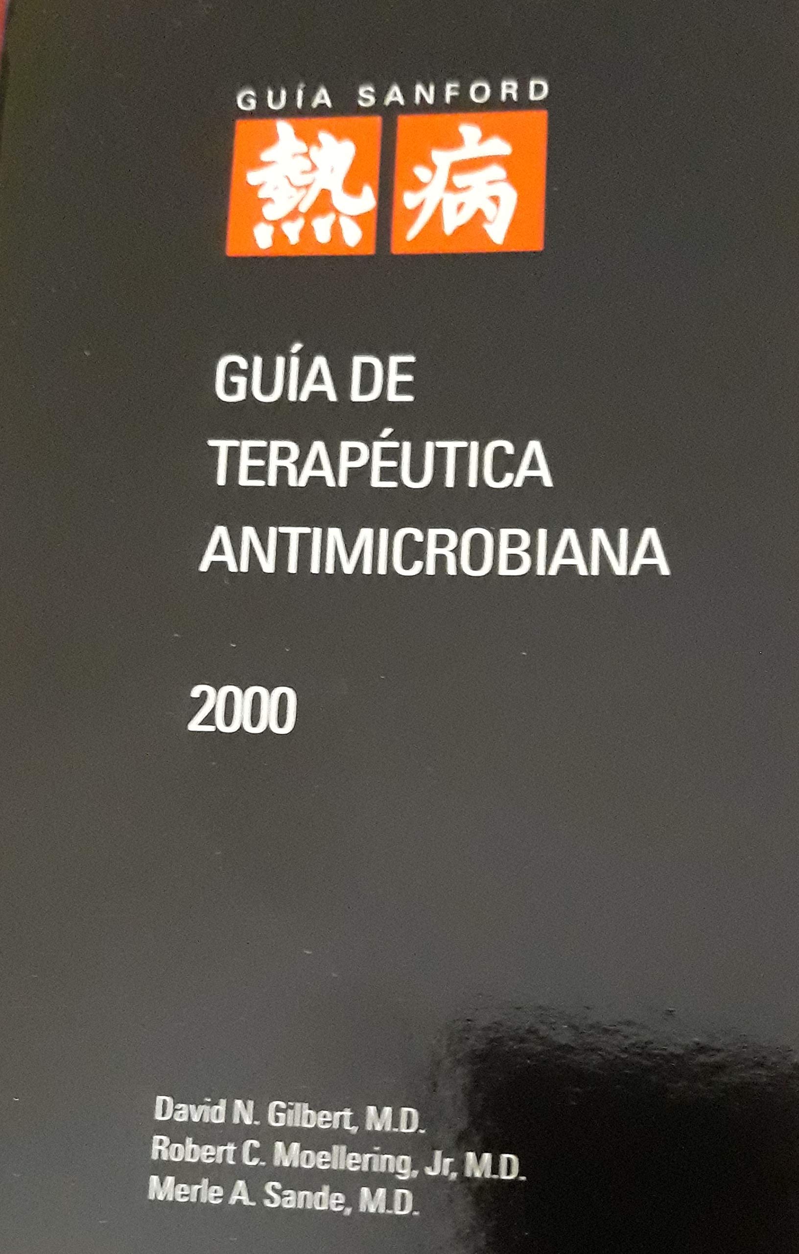Guía de terapeútica antimicrobiana 2000 book