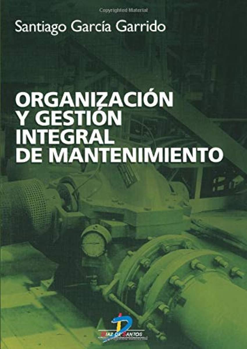 Organizacion y Gestión Integral de Mantenimiento book
