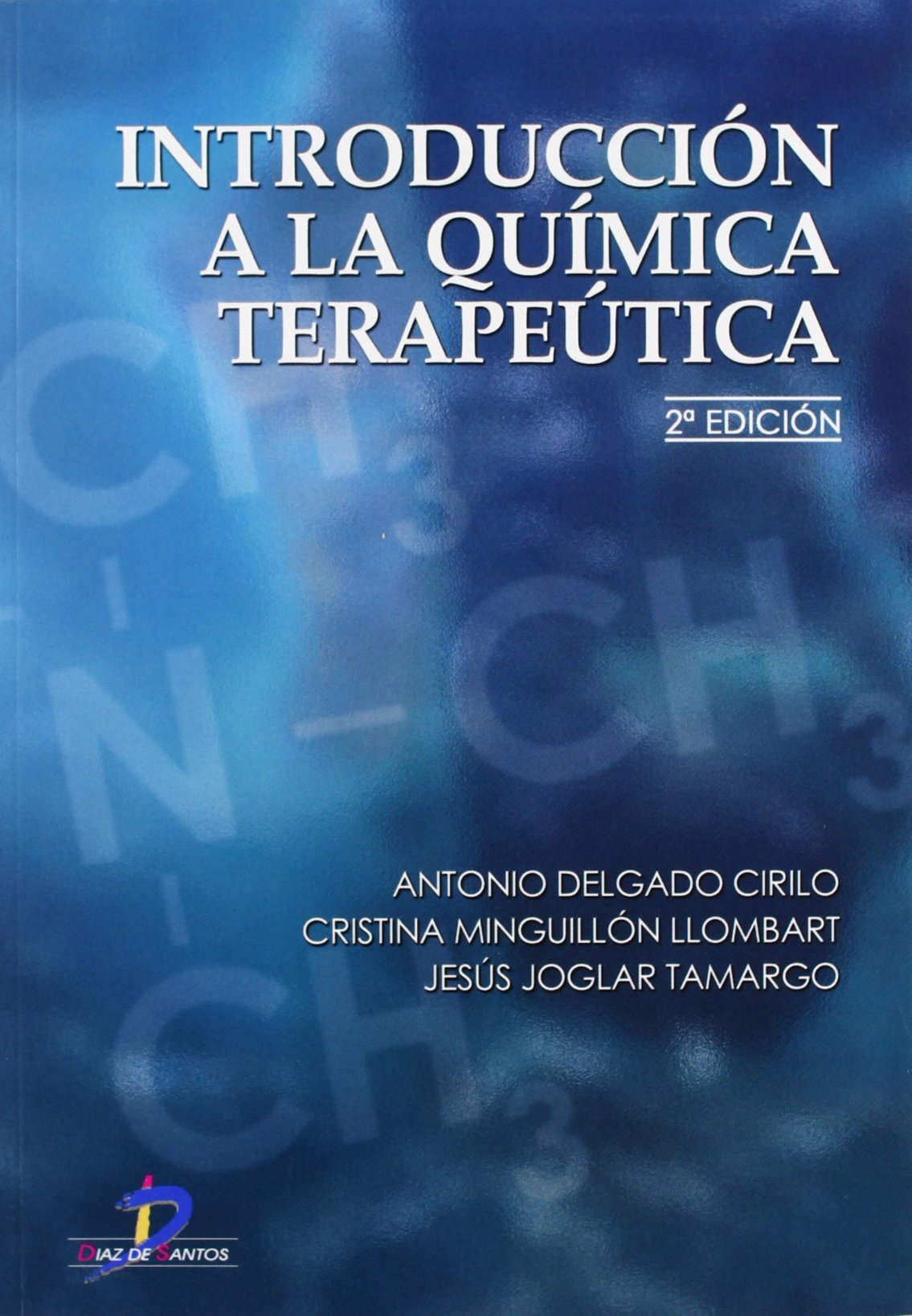 Introduccion a la Quimica Terapeutica/ Introduction to Chemical Treatment book