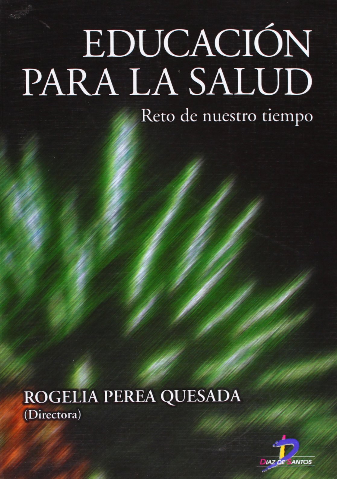 Educación para la salud : reto de nuestro tiempo Medicine