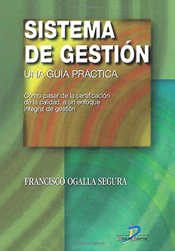 Sistema de gestión: Entre la utopía y la nostalgia book