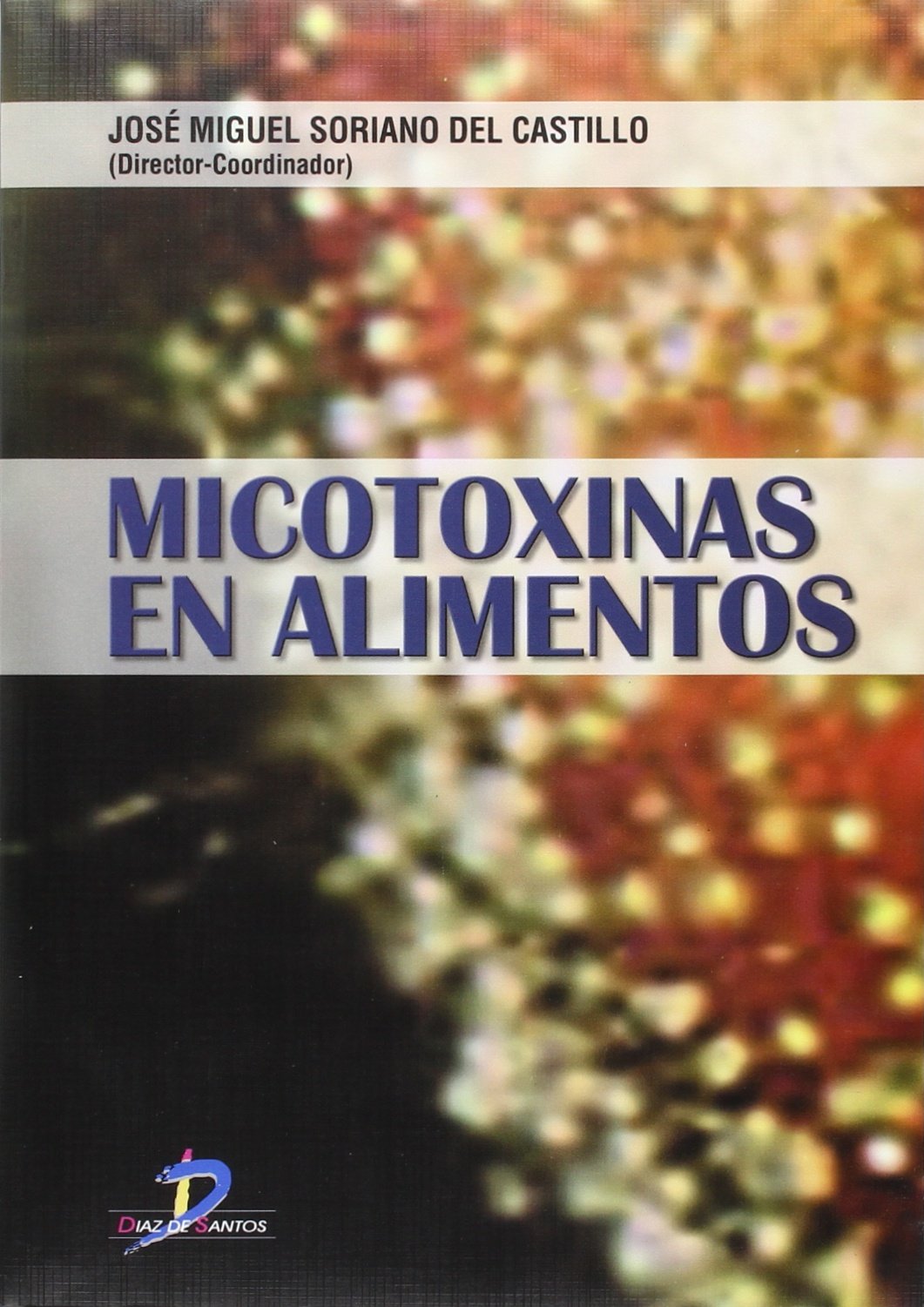 Micotoxinas en alimentos Business, Finance & Career