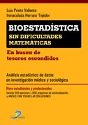 Bioestadística sin dificultades matemáticas : en busca de tesoros escondidos Learning & Reference