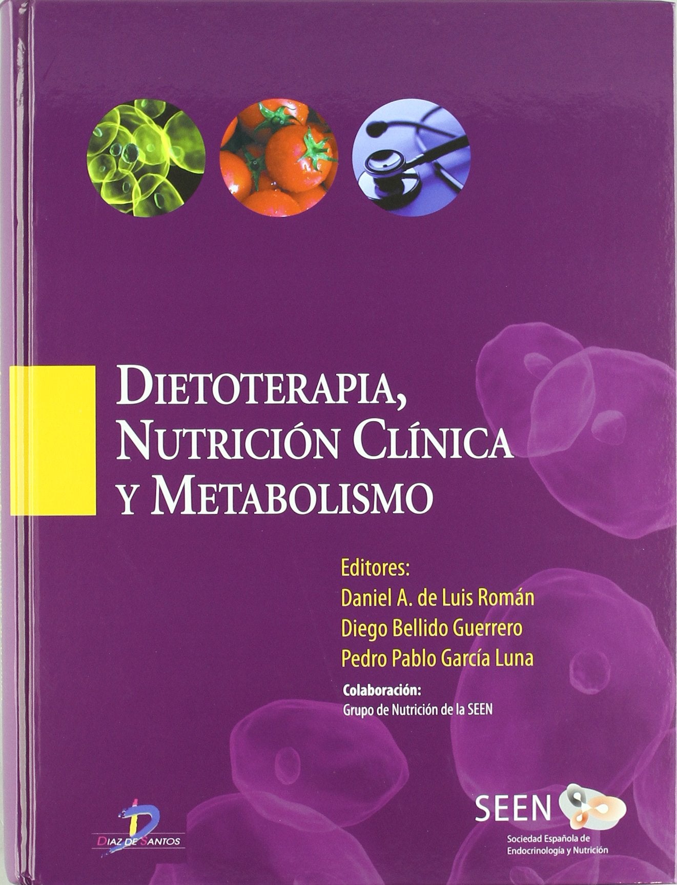 Dietoterapia, nutrición clínica y metabolismo Medicine