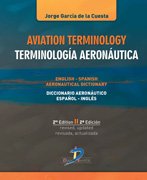 AVIATION TERMINOLOGY-TERMINOLOGIA AERONAUTICA INGL Learning & Reference