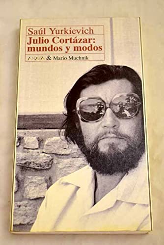 Julio cortazar, mundos y modos book