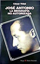 José Antonio la biografia no autorizada Books