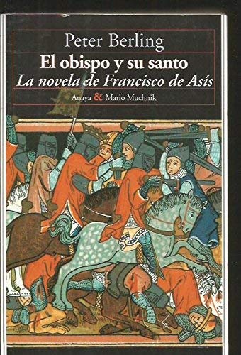 Obispo y su santo, el. la novela de fran book