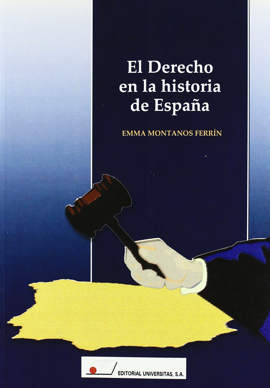 El derecho en la historia de España book