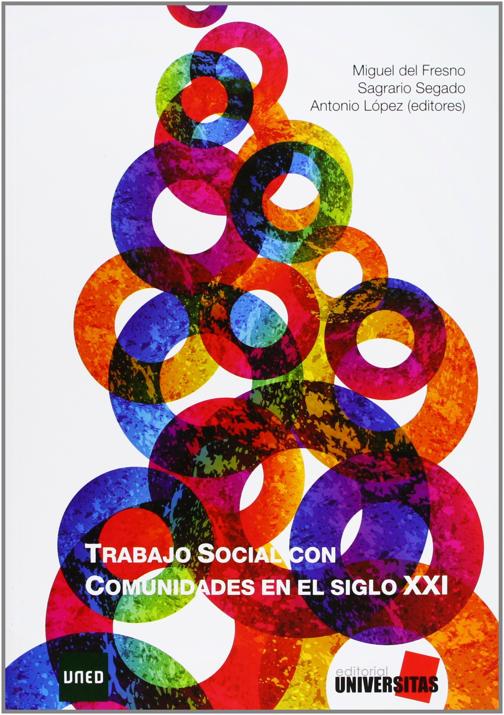 Trabajo social con comunidades en el siglo XXI book