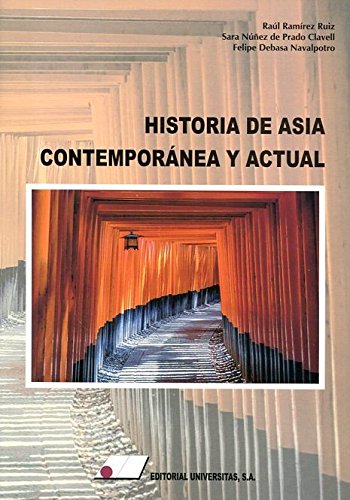 Historia de Asia Contemporánea y Actual book