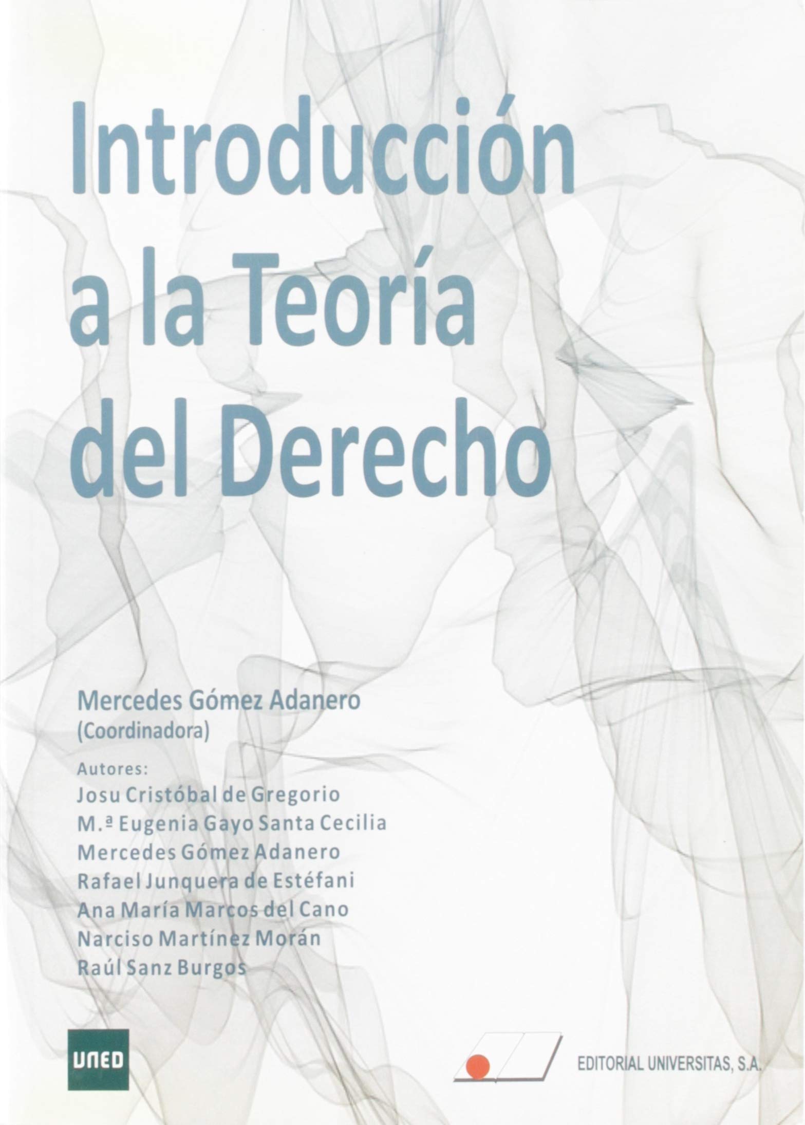 Introducción a la Teoría del Derecho del Grado de Criminología book