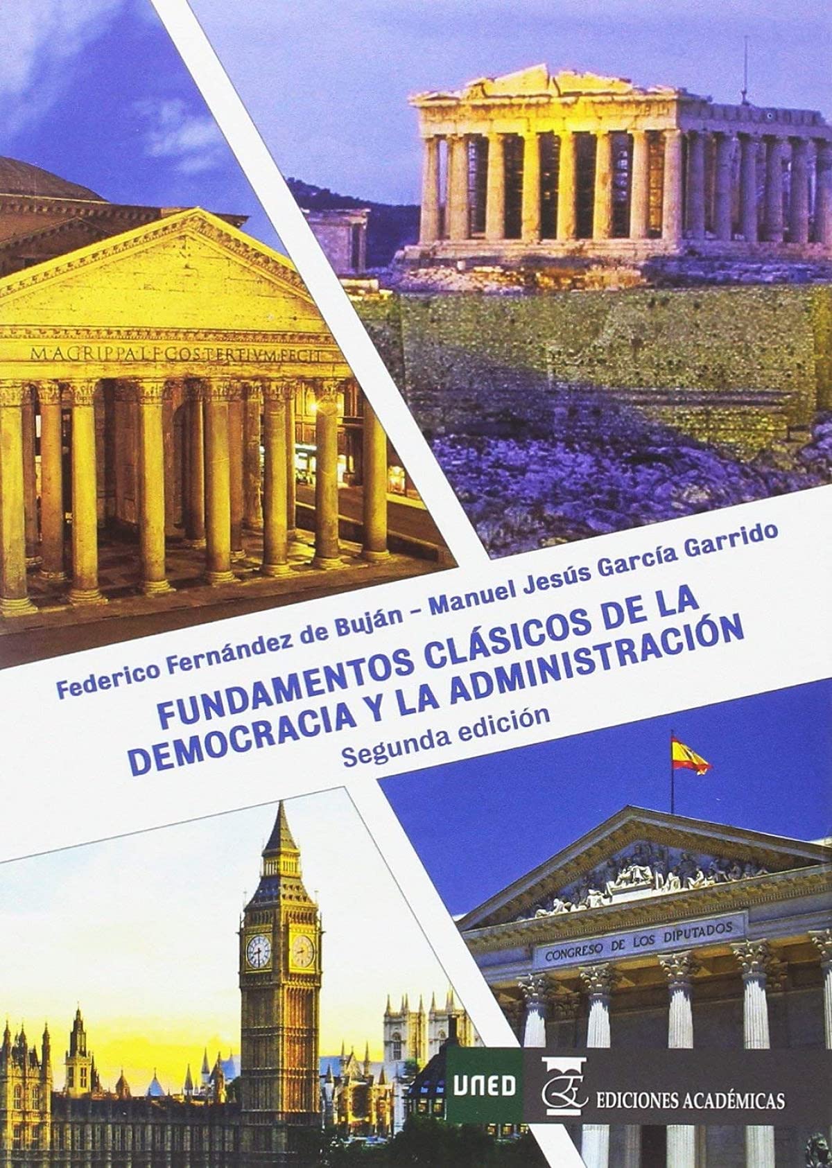 Fundamentos clásicos de la democracia y la administración book