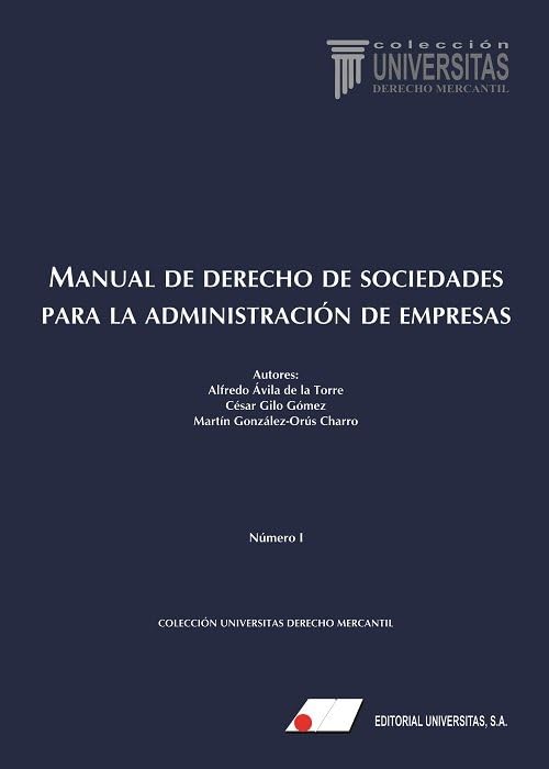 Manual de derecho de sociedades para la administración de empresas book