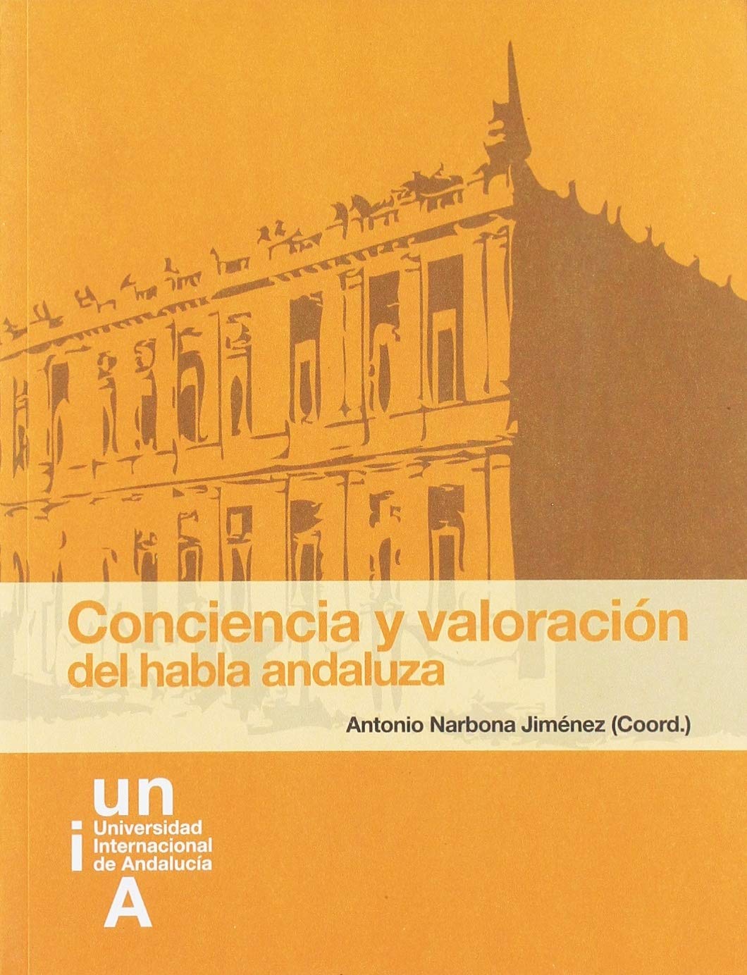 Conciencia y valoración del habla andaluza Social Sciences