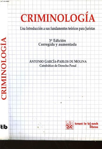 Criminología: una introducción a sus fundamentos teóricos para juristas Books