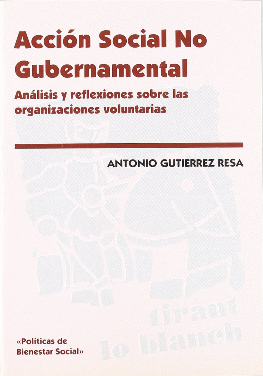 Acción social no gubernamental : análisis y reflexiones sobre las organizaciones voluntarias Law