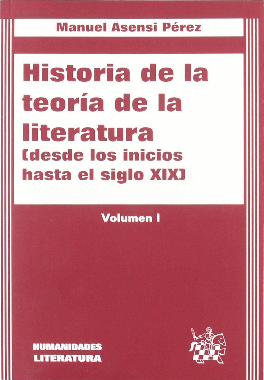 Historia de La Teoria de La Literatura book