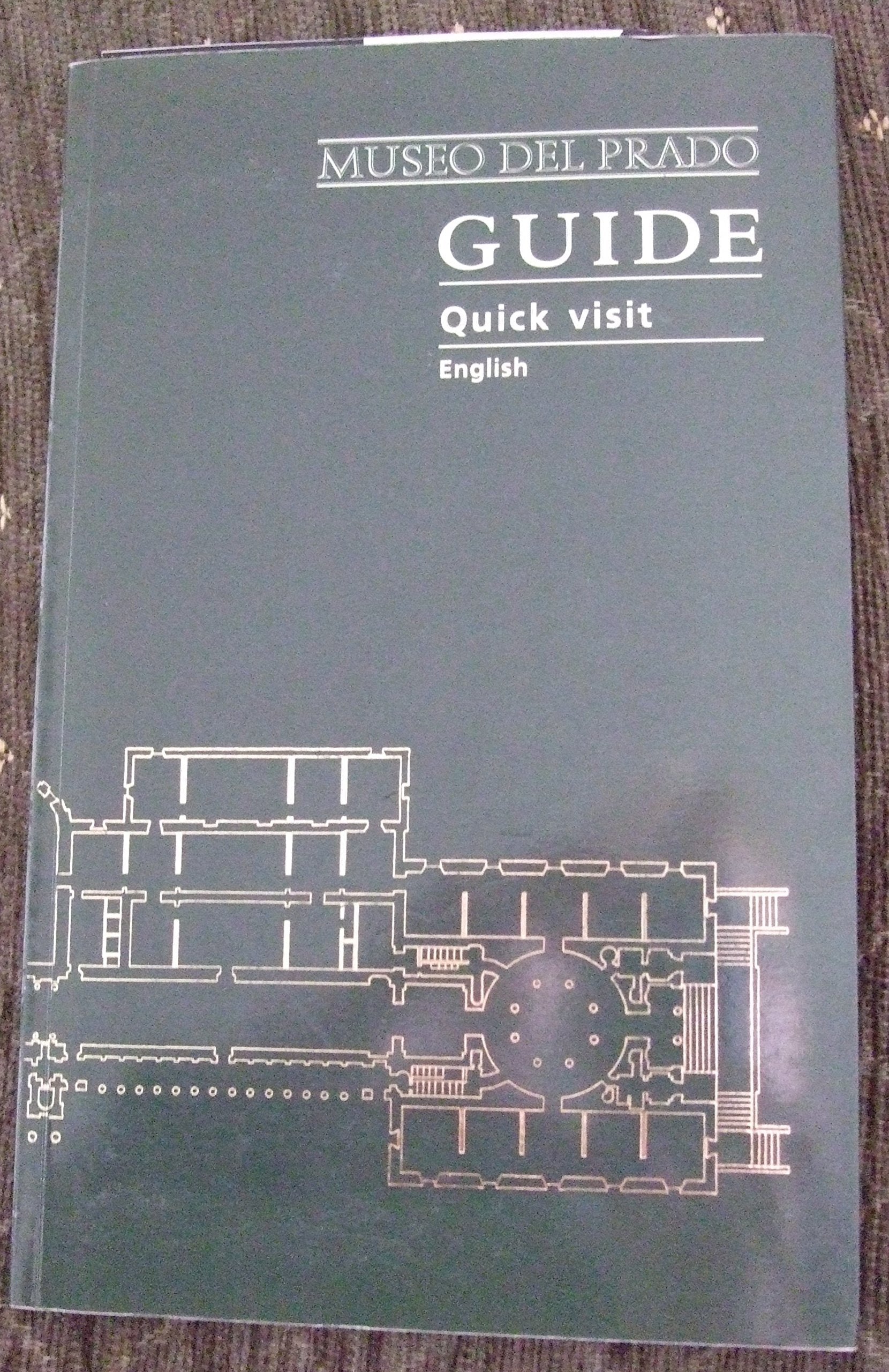Guide to the Museo del Prado: rapid visit Books