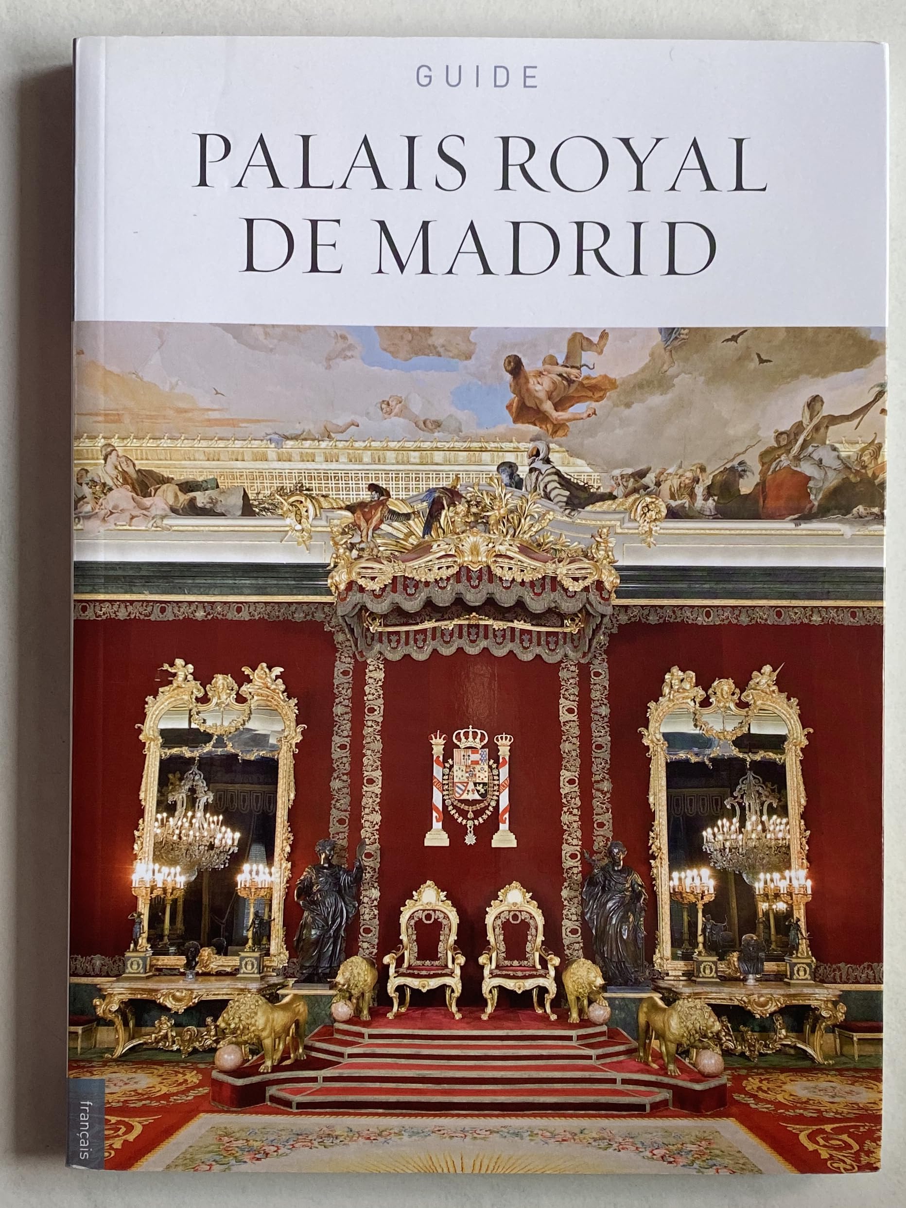 Guide Palais Royal de Madrid book