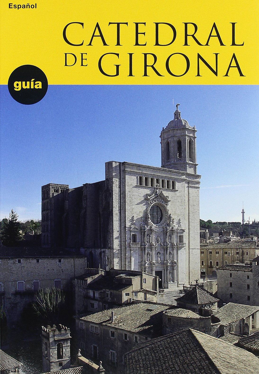 Guía catedral de Girona book
