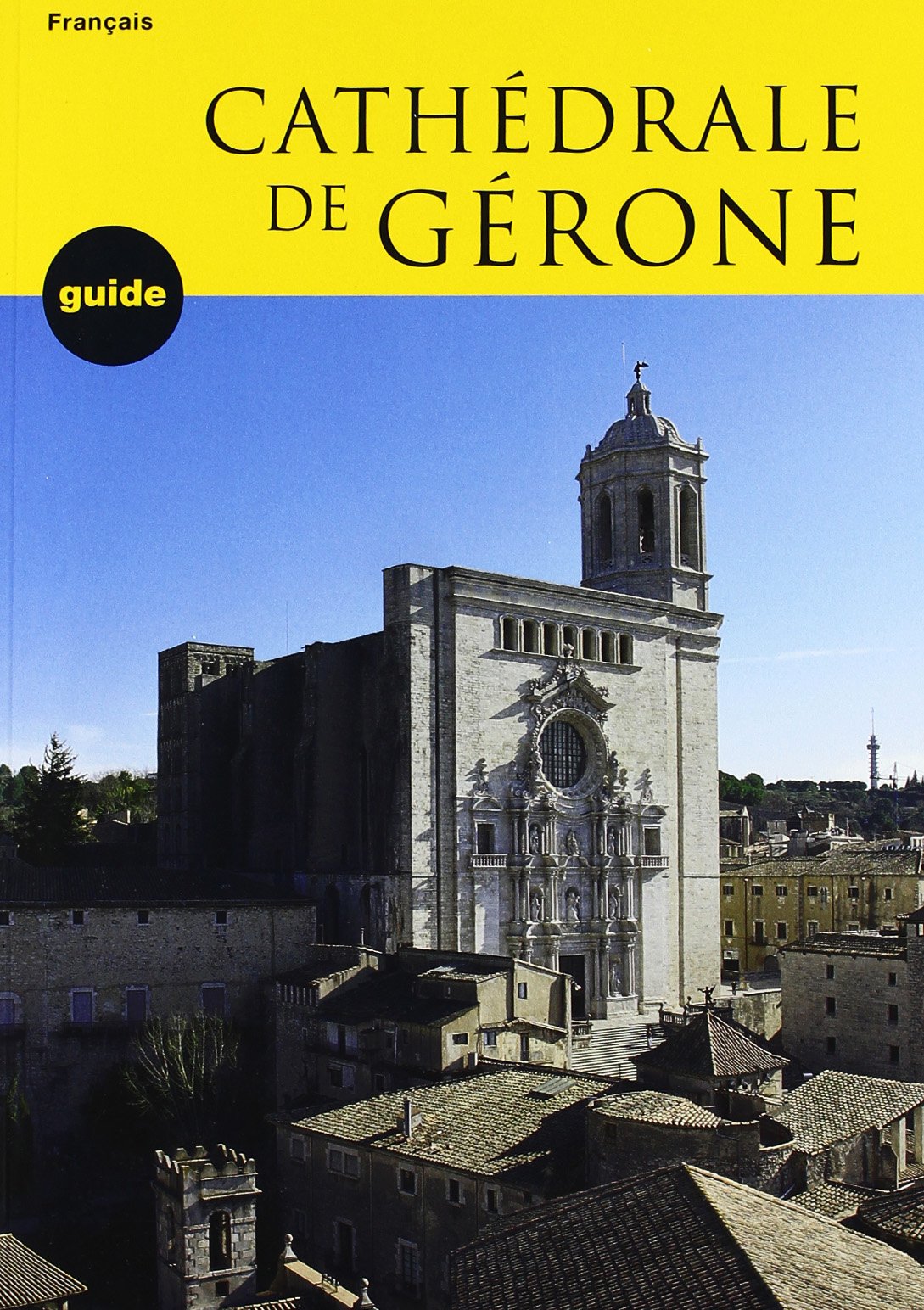 Guía catedral de Girona book