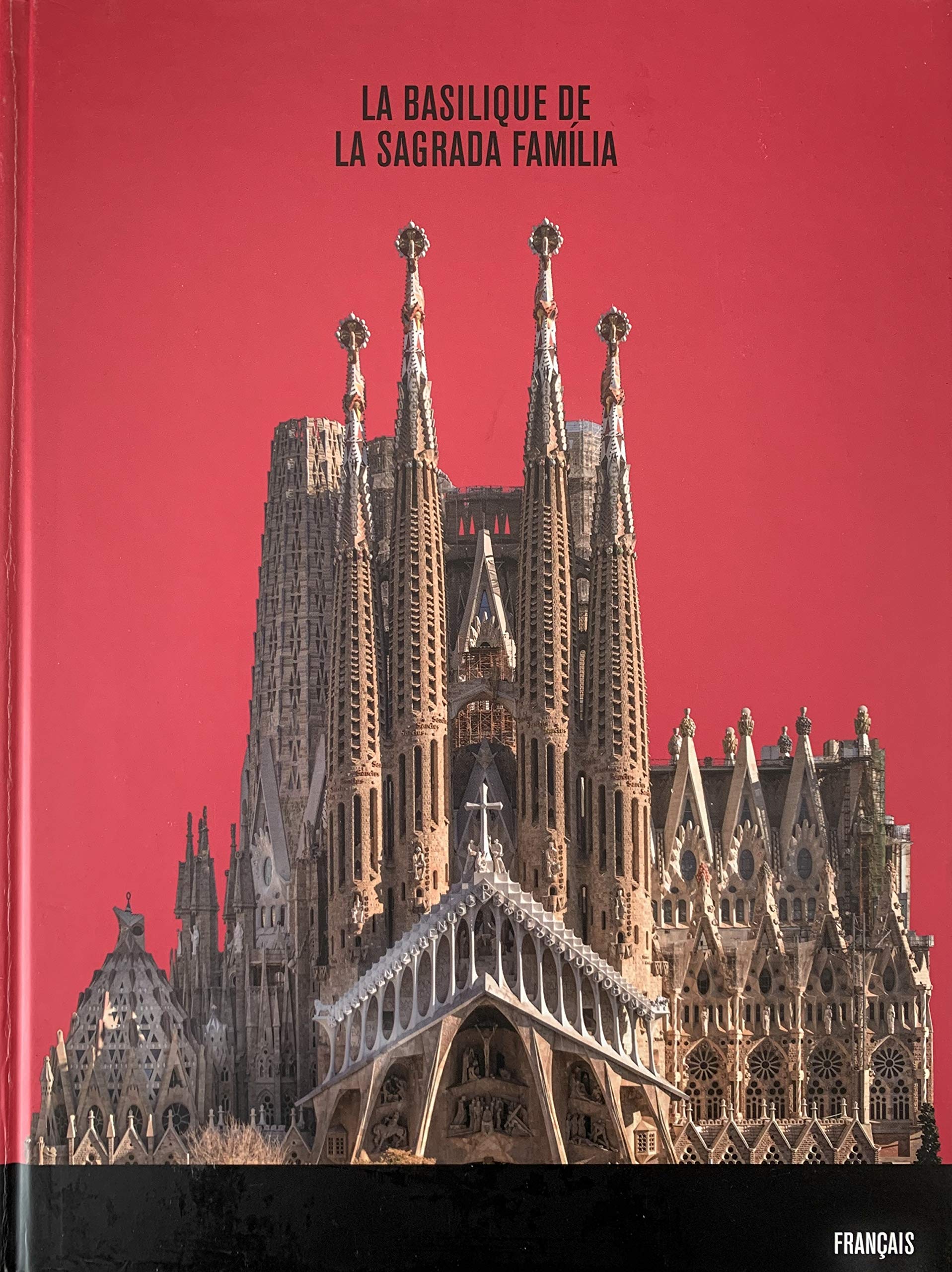 La Basilique de la Sagrada Família Architecture