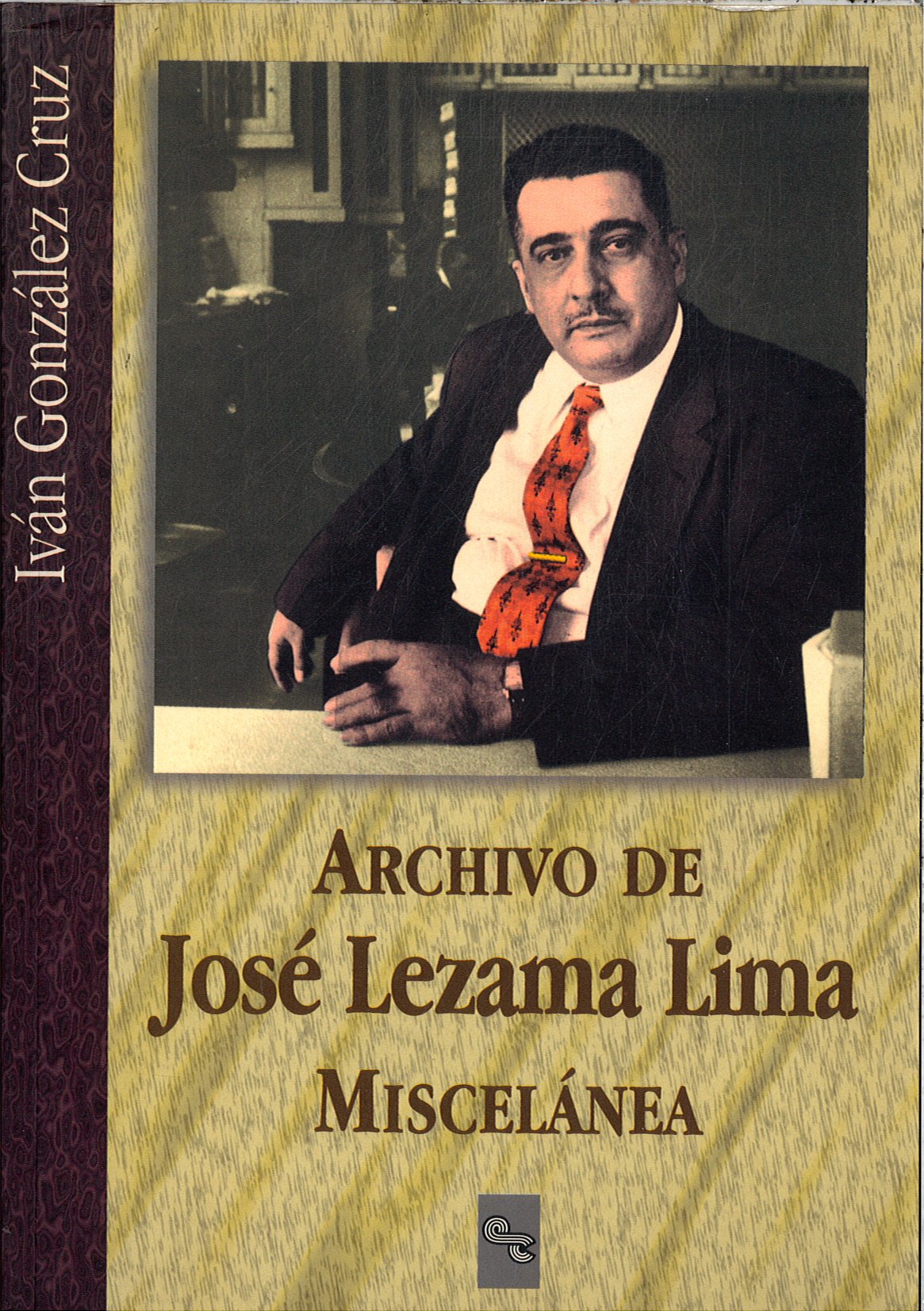 Archivo de José Lezama Lima, miscelánea Books
