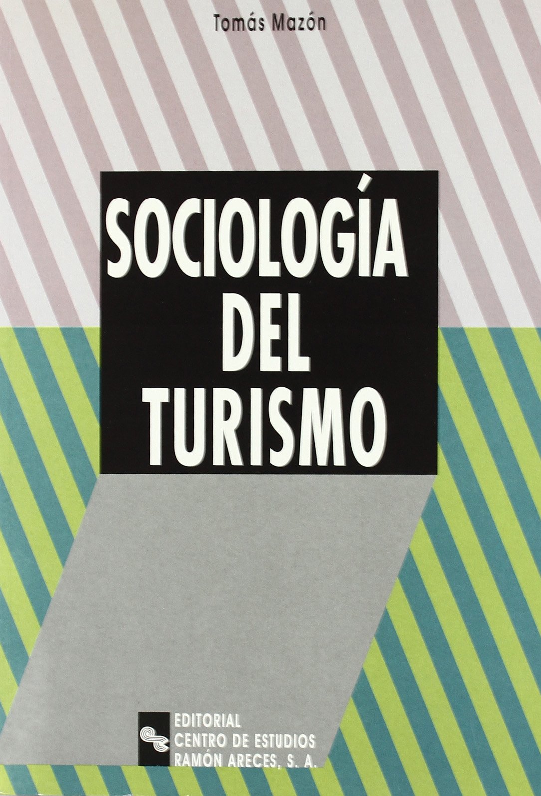 Sociología del turismo (Manuales) Social Sciences