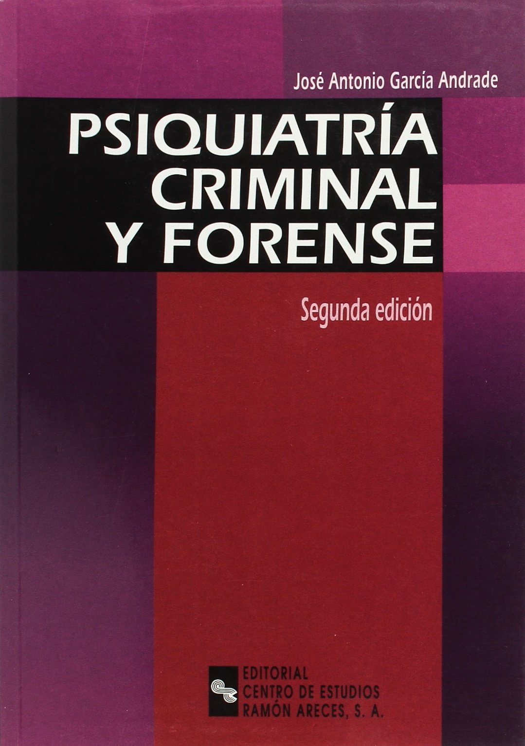 Psiquiatría criminal y forense (Libro Técnico) Law