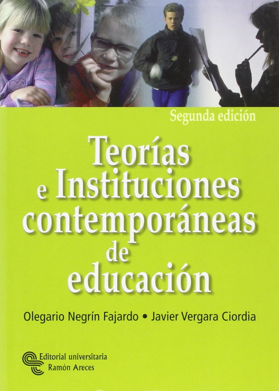 Teorías e Instituciones contemporáneas de educación book