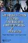 Antología de textos de teorías e instituciones contemporáneas de educación book