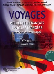 Voyages. Niveau II - Niveau III: Méthode de français langue étrangère (auto-apprentissage). Niveau II-Niveau III book