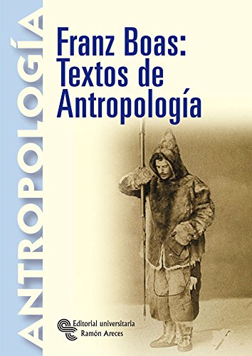 Franz Boas: textos de antropología book