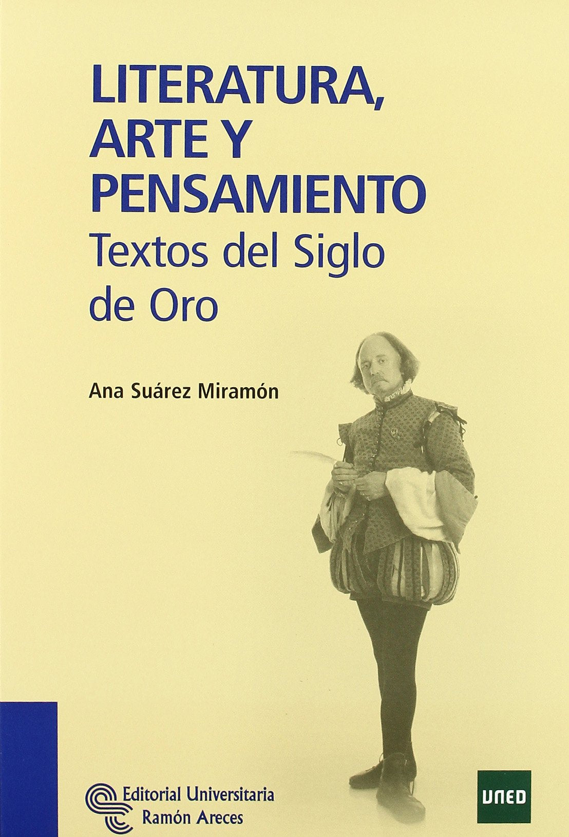Literatura, Arte y Pensamiento: Textos del Siglo de Oro book