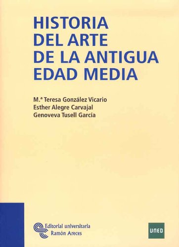 Historia del Arte de la Antigua Edad Media book