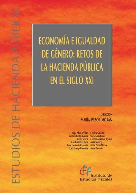 Economía e igualdad de género : retos de la hacienda pública en el siglo XXI book
