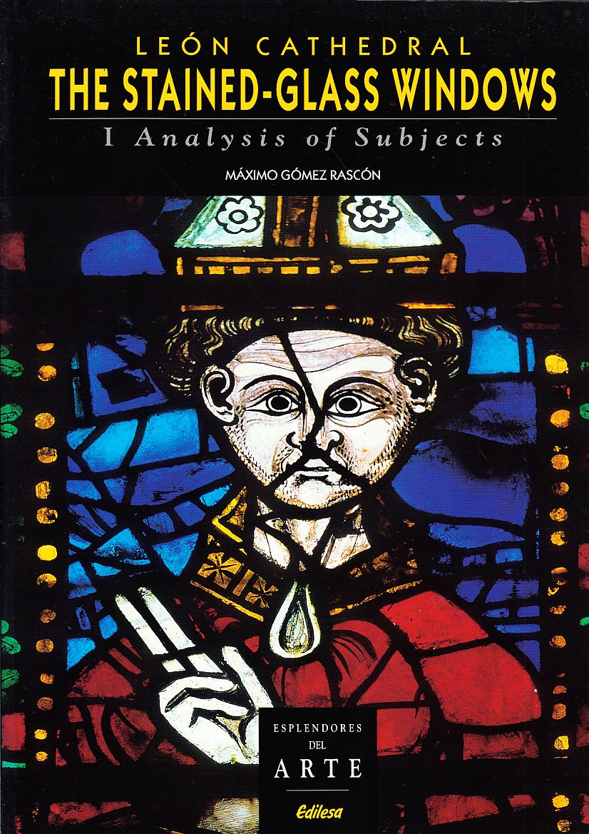 Leo�n Cathedral : The Stained-glass Windows II Cat Books
