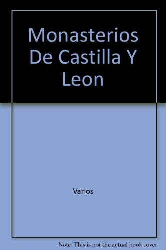 Monasterios de Castilla y León book