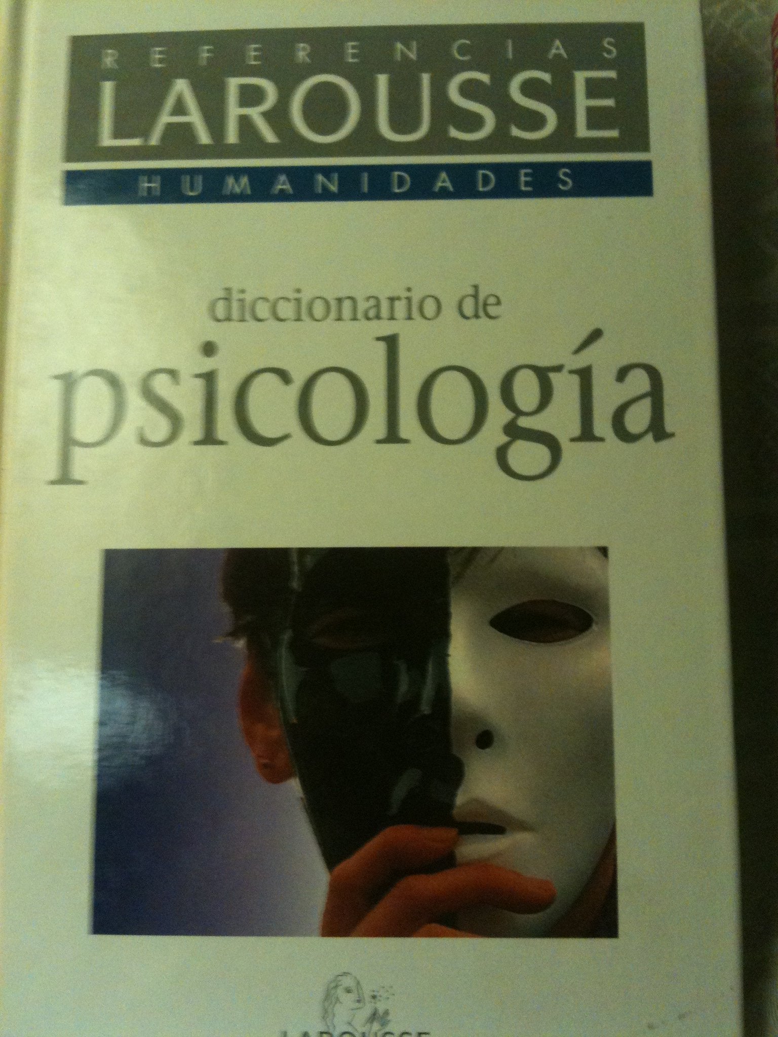 Diccionario De Psicologia - Referencias Larousse Humanidades Books